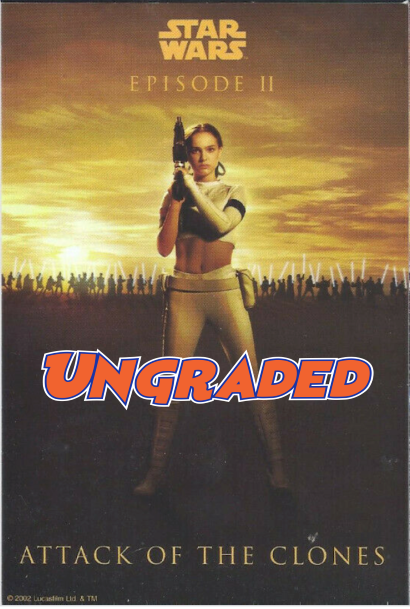 Attack of the Clones - Episode II Ungraded