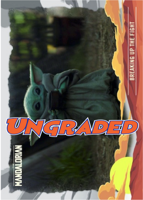 The Mandalorian Ungraded