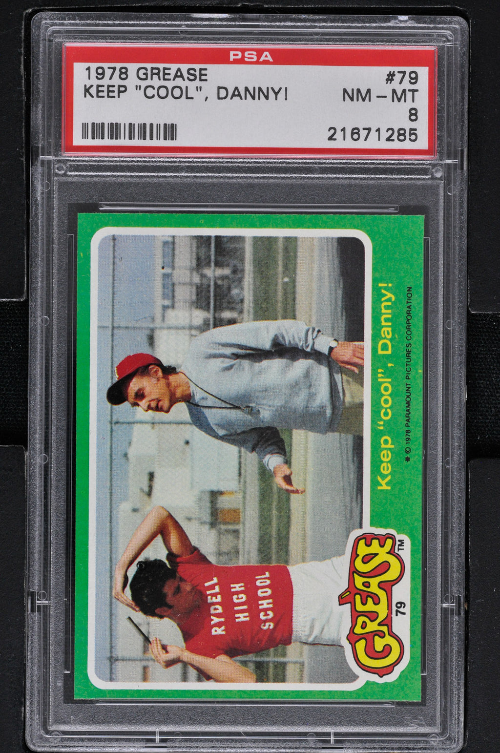 1978 - Topps Grease Series 2 #79 Keep Cool, Danny! - PSA 8