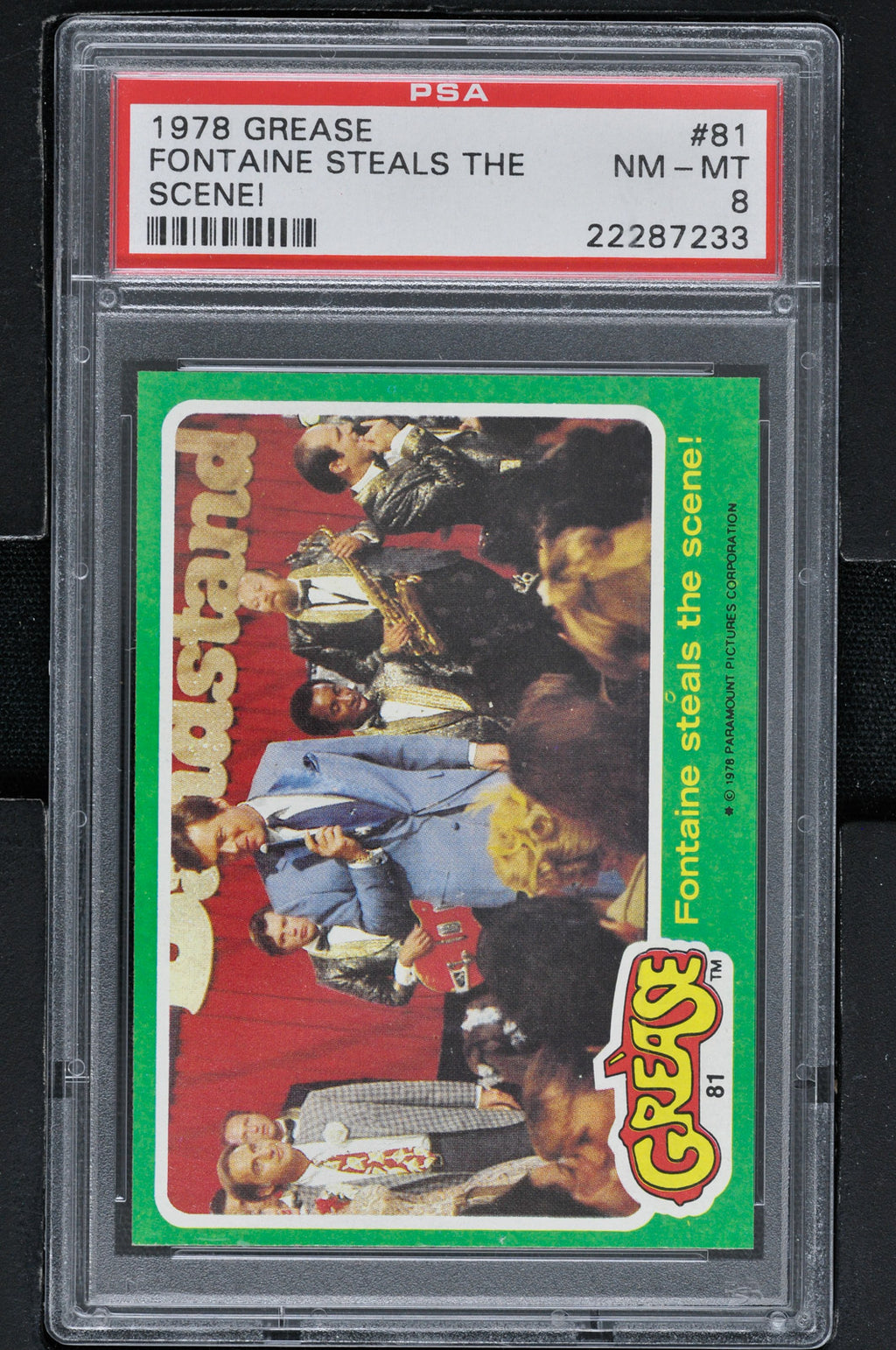 1978 - Topps Grease Series 2 #81 Fontaine Steals the Scene! - PSA 8