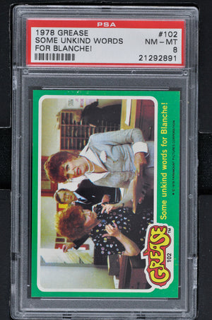 1978 - Topps Grease Series 2 #102 Some Unkind Words for Blanche! - PSA 8