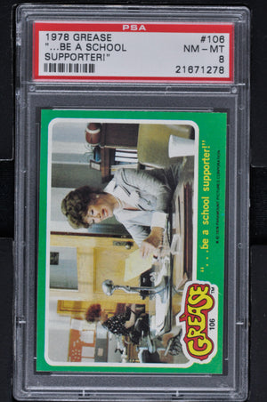 1978 - Topps Grease Series 2 #106 ...Be a School Supporter! - PSA 8