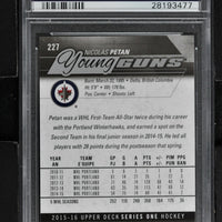2015 Upper Deck Series 1 Hockey #227 Nicolas Petan RC - PSA 10 - RC000001910