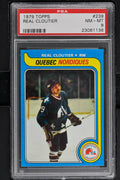 1979 Topps  Hockey #239 Real Cloutier - PSA 8 - RC000001497