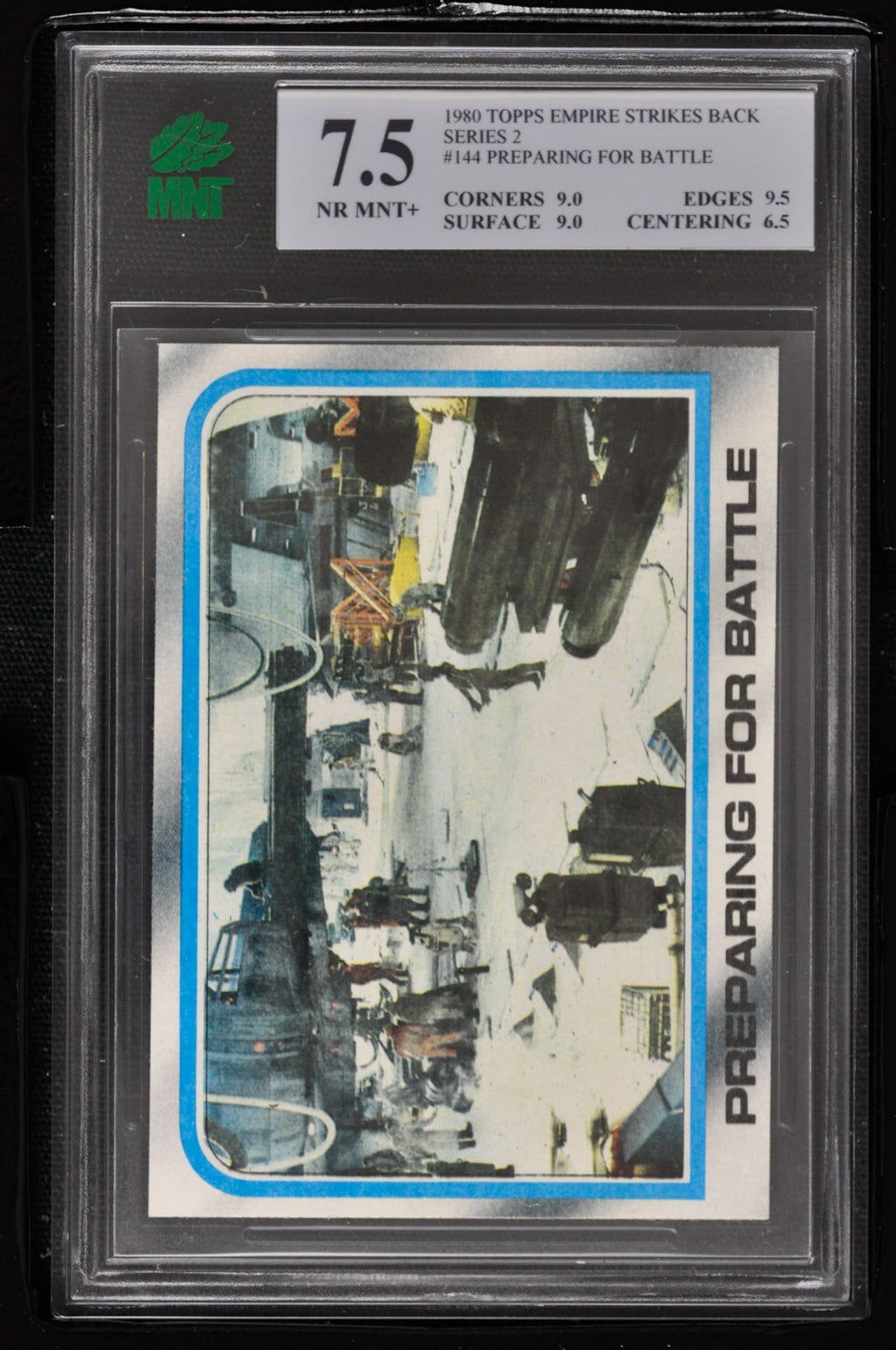 1980 Topps Star Wars ESB Series 2 - #144 Preparing For Battle - MNT 7.5